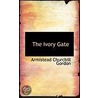 The Ivory Gate door Armistead Churchill Gordon