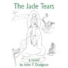 The Jade Tears door Onbekend