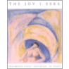 The Joy I Seek door Louis Lohr Martz