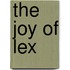 The Joy of Lex