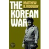 The Korean War door Matthew B. Ridgway