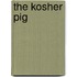 The Kosher Pig