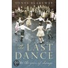 The Last Dance by Denys Blakeway