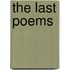 The Last Poems
