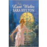 The Last Waltz by Sara Hylton