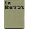 The Liberators door Philip Womack