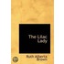 The Lilac Lady