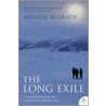 The Long Exile door Melanie McGrath
