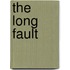 The Long Fault