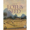 The Lotus Seed door Sherry Garland
