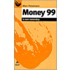 Money 99 in een notendop