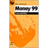 Money 99 in een notendop