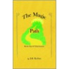 The Magic Path door J.R. Skelton