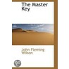 The Master Key door John Fleming Wilson