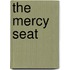 The Mercy Seat