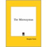 The Microzymas by Douglas Hume