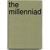 The Millenniad by George Vid Tomashevich