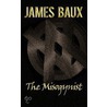 The Misogynist door James Baux