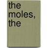 The Moles, The door Hugo Granieri