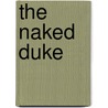 The Naked Duke by Sally Mackenzie