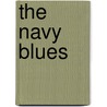 The Navy Blues door Raoul Cauvin
