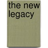The New Legacy by Tieman H. Dippel