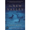 The New Valley by Josh Weil