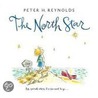 The North Star by Peter H. Reynolds