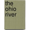 The Ohio River door Archer Butler Hulbert