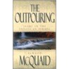 The Outpouring door Elwood Mcquaid