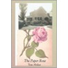 The Paper Rose door Tom Absher