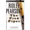 The Pied Piper by Ridley Pearson