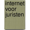 Internet voor juristen by W.G. Renden