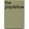 The Playfellow by Harriet Martineau