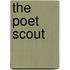 The Poet Scout