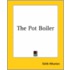The Pot Boiler