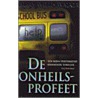 De onheilsprofeet
