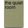 The Quiet Room door Lori Schiller