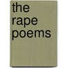 The Rape Poems door Frances Driscoll