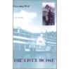 The River Home door Dorothy Weil