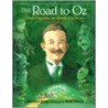 The Road to Oz by Kathleen Krull