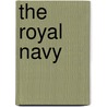 The Royal Navy door Iv Theodore Roosevelt