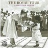 The Royal Tour by Caroline de Guitaut