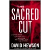 The Sacred Cut door David Hewson