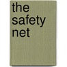 The Safety Net door Heinrich Böll