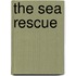 The Sea Rescue