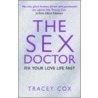 The Sex Doctor by Tracey Cox