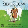 The Silver Cow door Susan Cooper