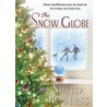 The Snow Globe door Sheila Roberts