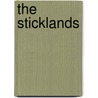 The Sticklands by Edwin Lanham